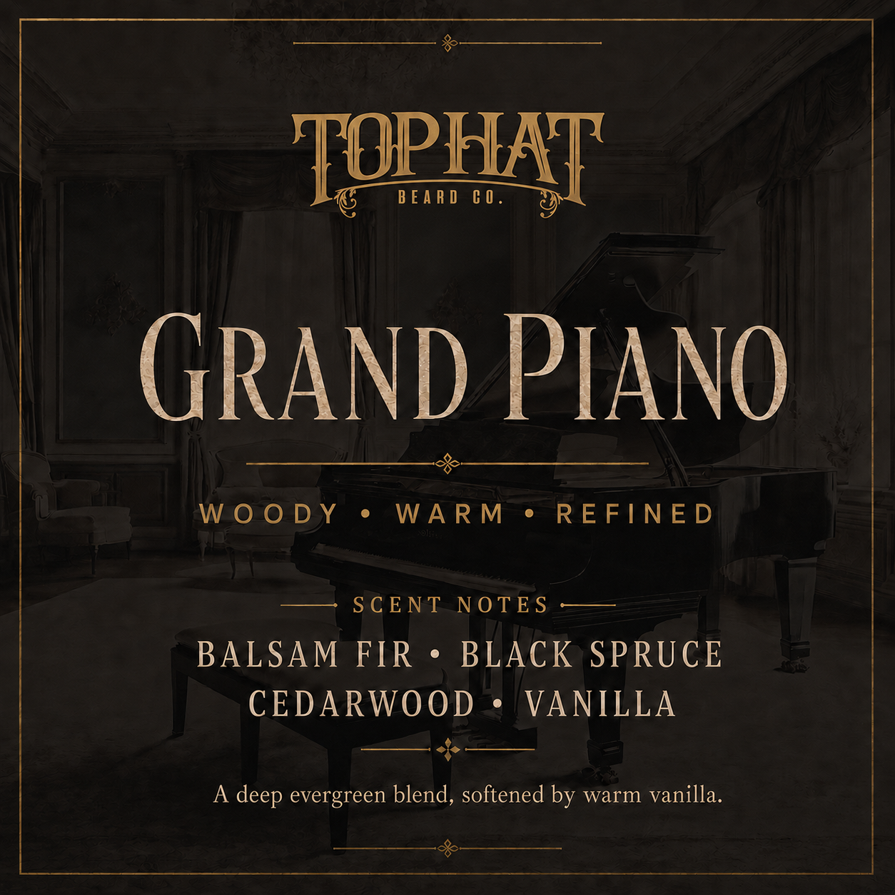 Grand Piano beard oil scent profile featuring balsam fir, black spruce, cedarwood and vanilla.