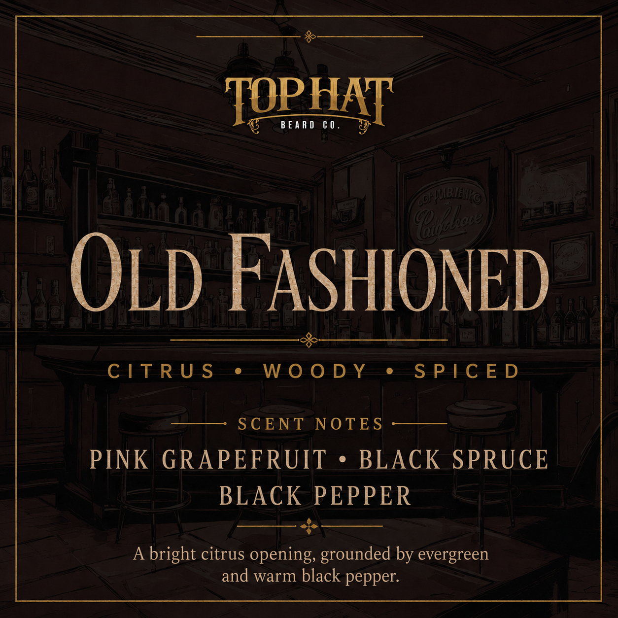 Old Fashioned beard oil scent profile featuring pink grapefruit, black spruce and black pepper.